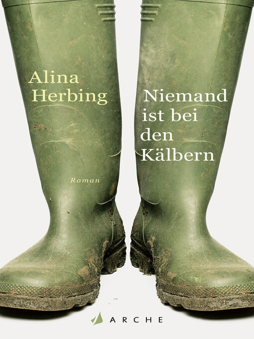 Title details for Niemand ist bei den Kälbern by Alina Herbing - Available